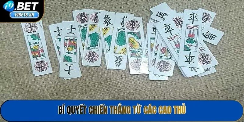 Bí quyết chiến thắng từ các cao thủ